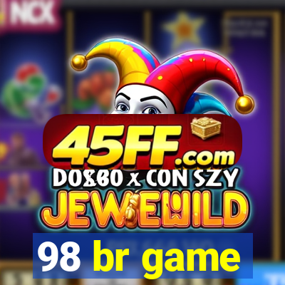 98 br game